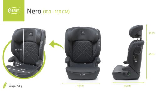 4BABY Nero I-Size 100-150 cm biztonsági gyerekülés - Graphite